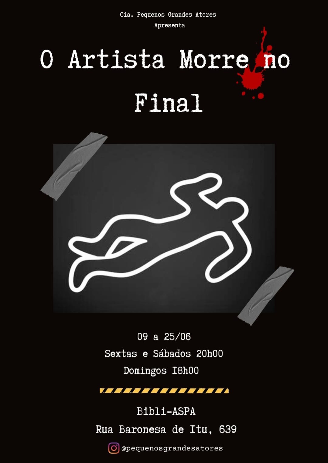 João Alexandre Matosinho e Cia. Teatral Pequenos Grandes Atores: “O artista morre no final”